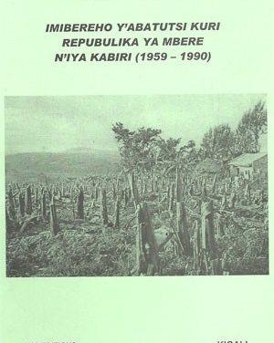 La vie des Batutsi du Rwanda sous la première et deuxième république