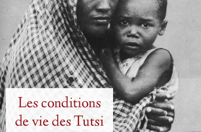 Les conditions de vie des Tutsi au Rwanda de 1959 à 1990