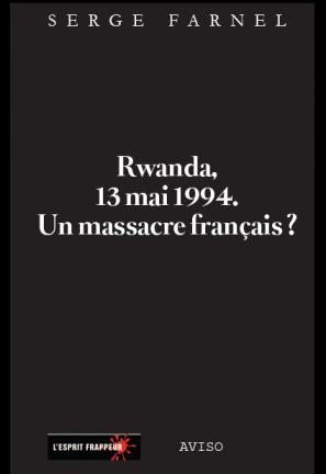 Rwanda un massacre du 13 mai 1994