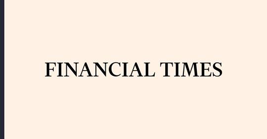 Même le Financial Times s’associe à d’autres organismes internationaux pour tenir la ligne indéniable de Kagame.