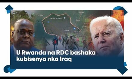 U Rwanda na RDC bashaka kubisenya nka Iraq || Imyitwarire iteye inkeke ya Amerika mu bibazo bya M23